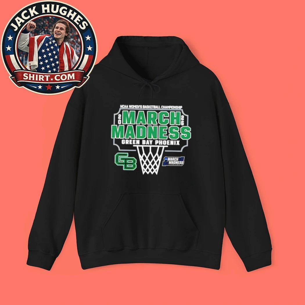 Official Ncaa Womens Basketball Championship 2026 March Madness Green Bay Phoenix Shirt