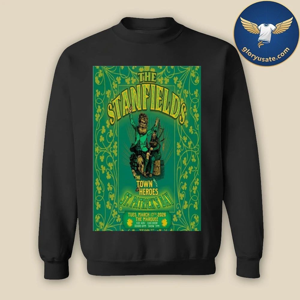 Official The Stanfields The Marquee March 17 2026 Concert Poster Shirt
