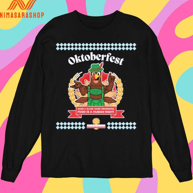 Oktoberfest Raise A Glass Raise Awareness Food Is A Human Right Shirts