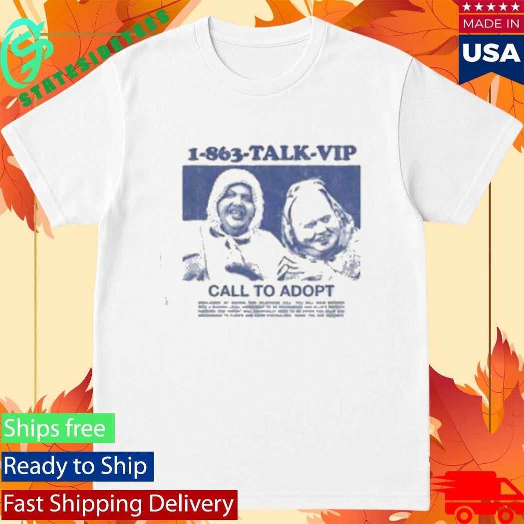 Ollie &amp; Archimedes 1 863 Talk Vip Call To Adopt T-Shirt