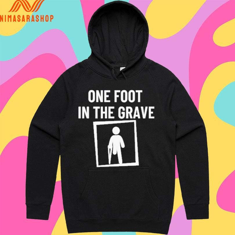 One Foot In The Grave Shirts