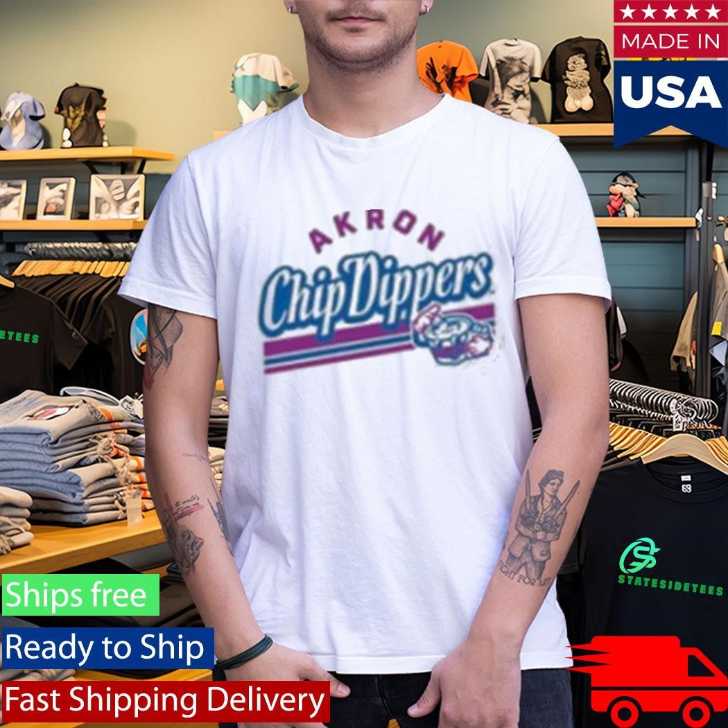 Only In Akron Chip Dippers Back Shirt