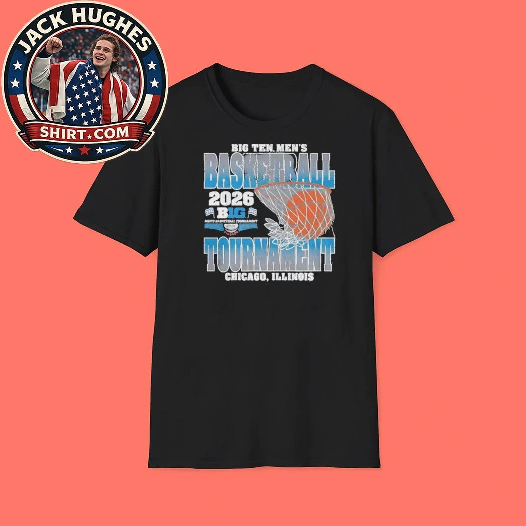 Original 2026 Big Ten Mens Basketball Tournament Chicago Illinois Shirt