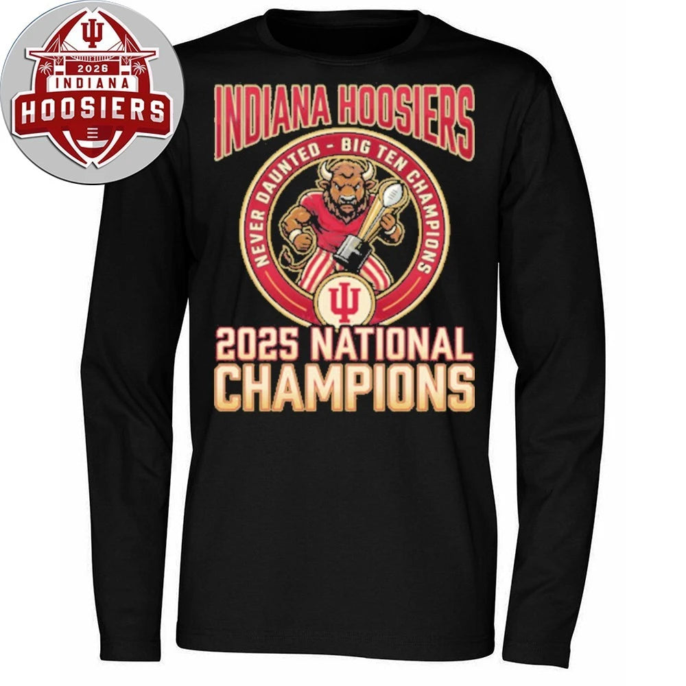 Original Cfp National Championship 2026 – Iu National Champions – Nevar Daunted Big Ten Champions T-Shirt