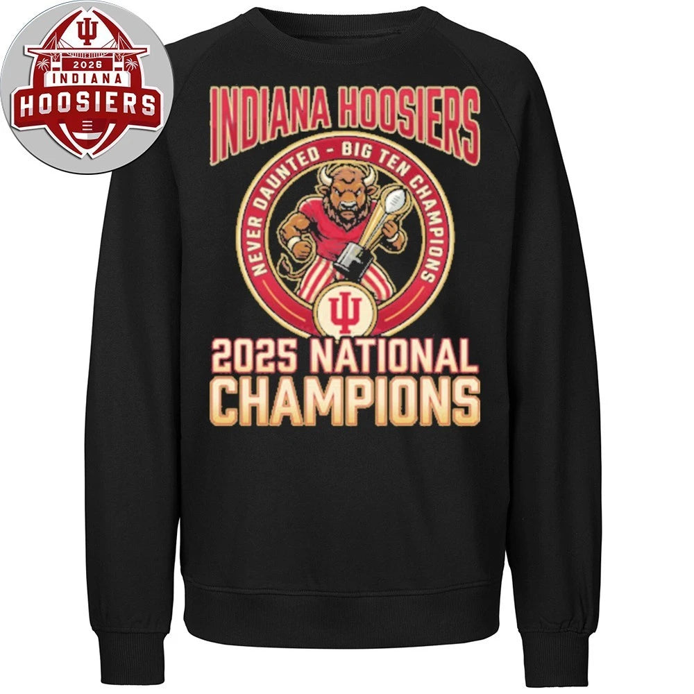 Original Cfp National Championship 2026 – Iu National Champions – Nevar Daunted Big Ten Champions T-Shirt