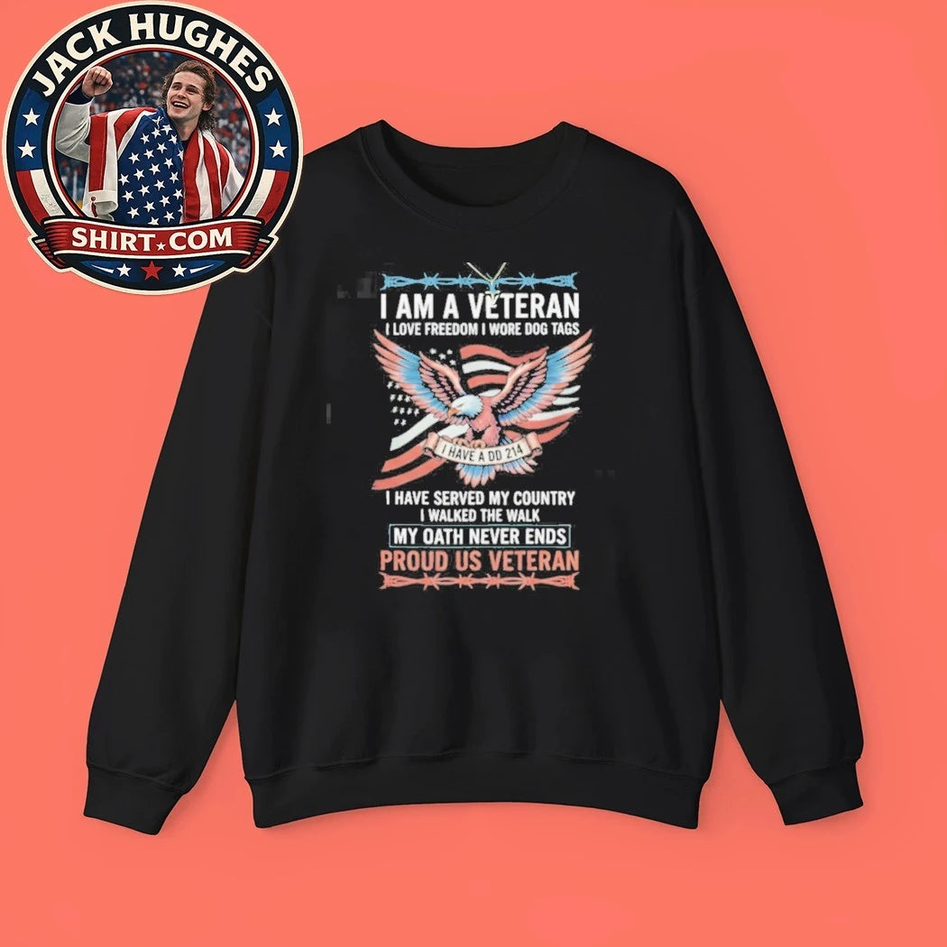 Original I Am A Veteran I Have A Dd 214 My Oath Never Ends Patriotic Shirt