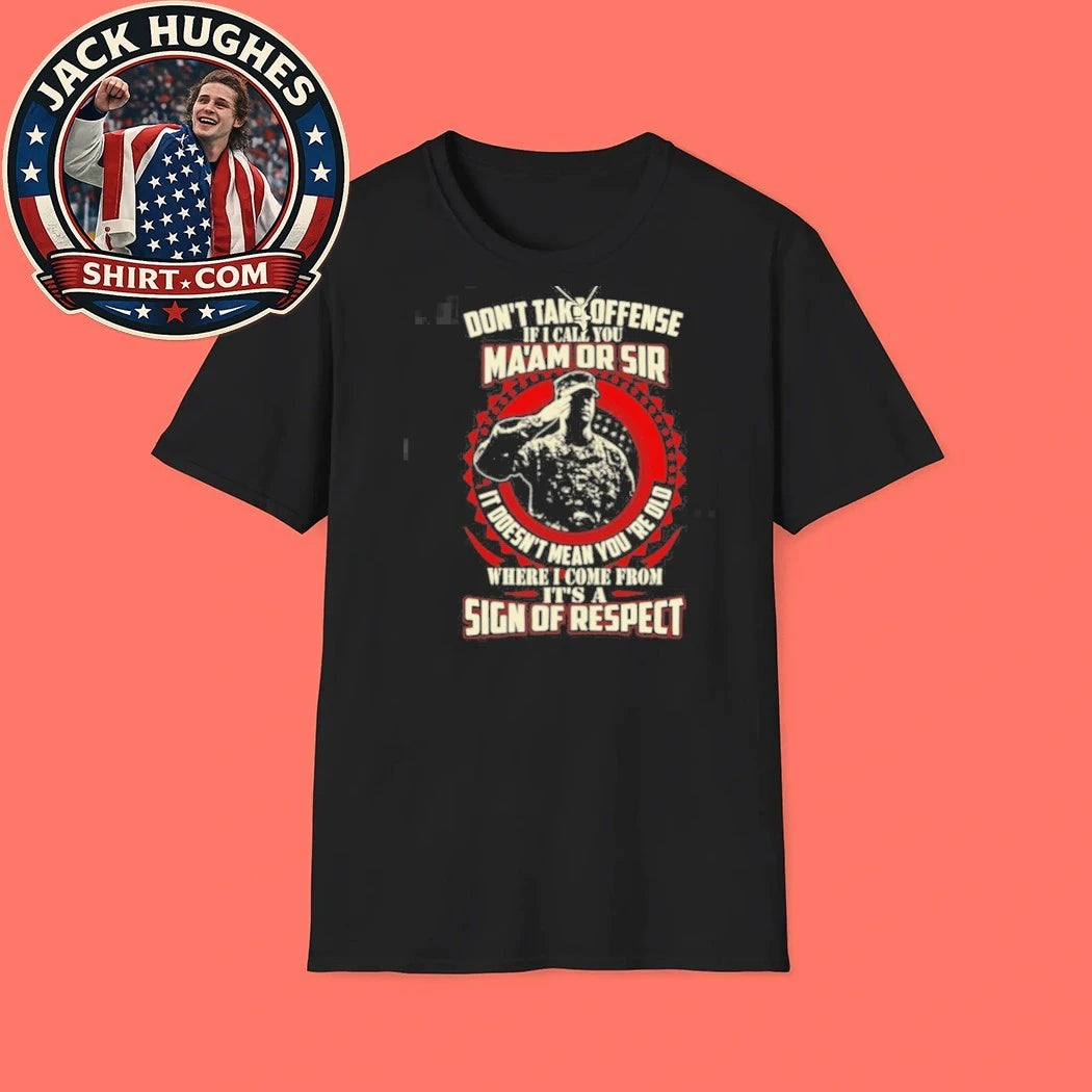 Original Ma #8217 Am Or Sir Sign Of Respect Military Saluting Soldier Shirt