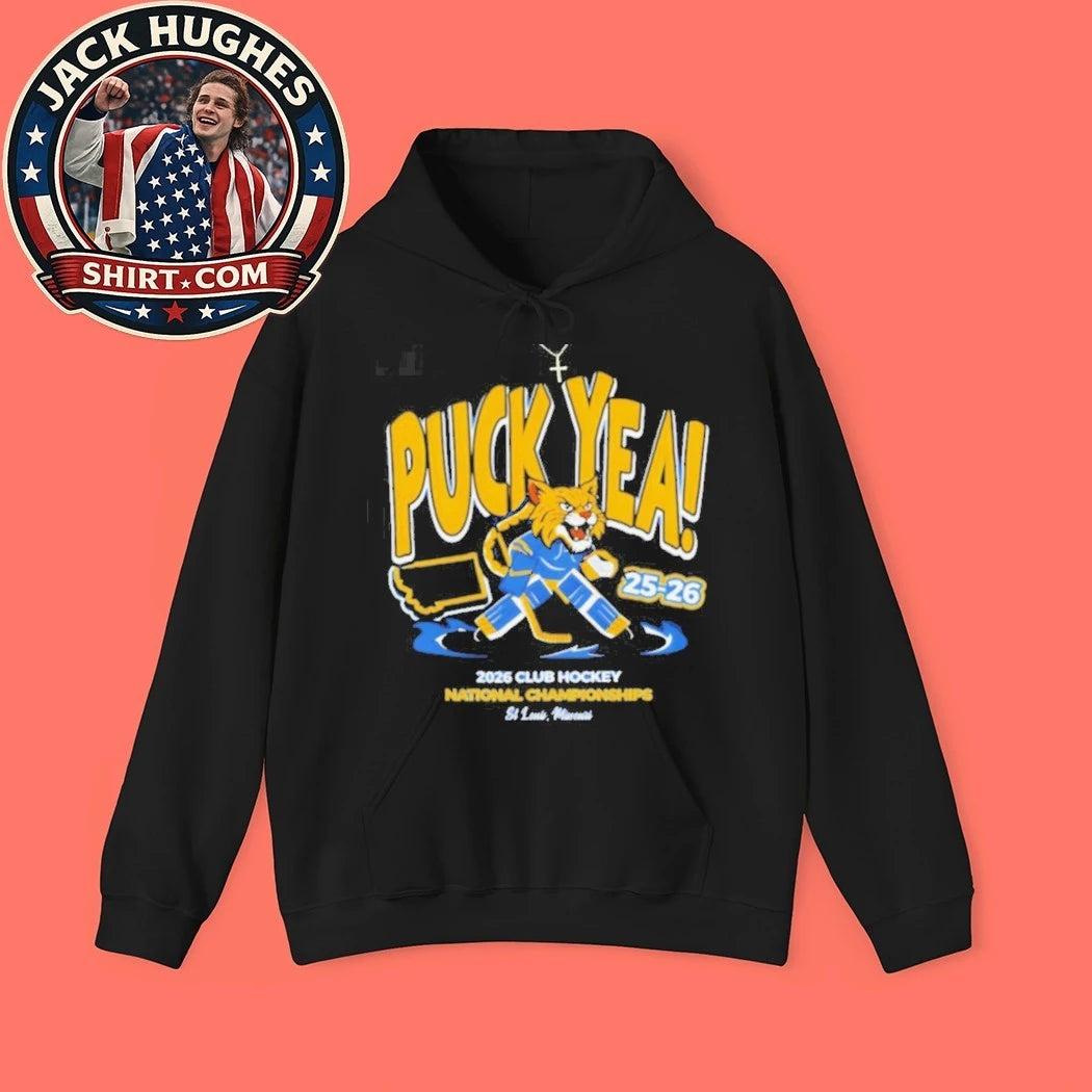 Original Puck Yea 2026 Club Hockey National Championships St Louis Shirt