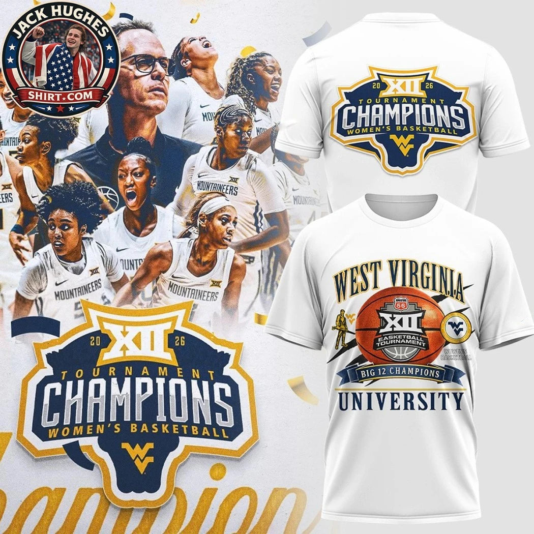 Original WVU Women’s Big 12 Basketball Tournament Champs 2026 Logo Two Sided Hoodie T-Shirt