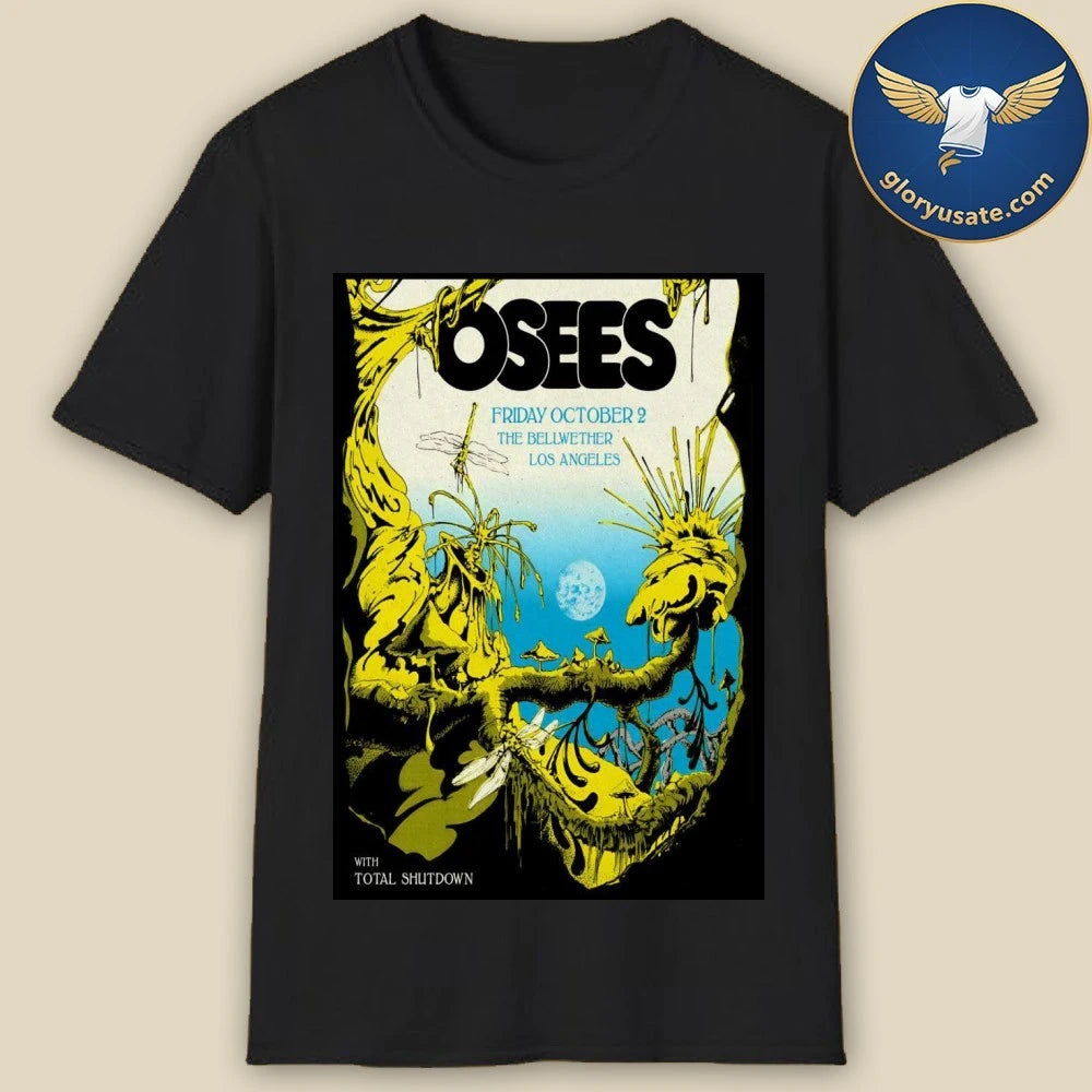 Osees Oct 2 2026 The Bellwether in Los Angeles CA Poster Shirt