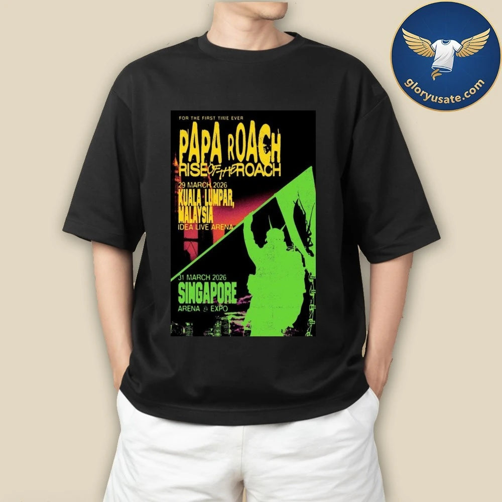 Papa Roach Malaysia &amp; Singapore March 29 &amp; 31 2026 Concert Poster Shirt