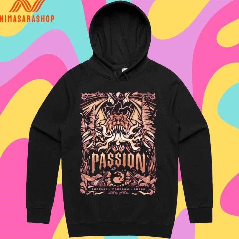Passion Impulse Freedom Chaos Shirts