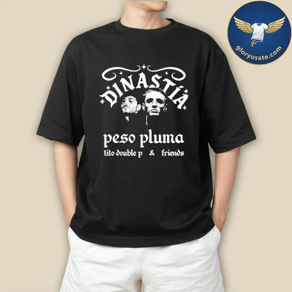 Peso Pluma DINASTIA Tour Tito Double P &amp; Friends Shirt