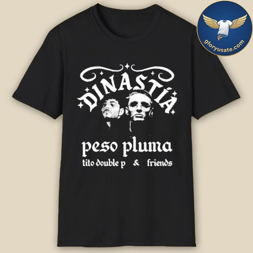 Peso Pluma DINASTIA Tour Tito Double P &amp; Friends Shirt