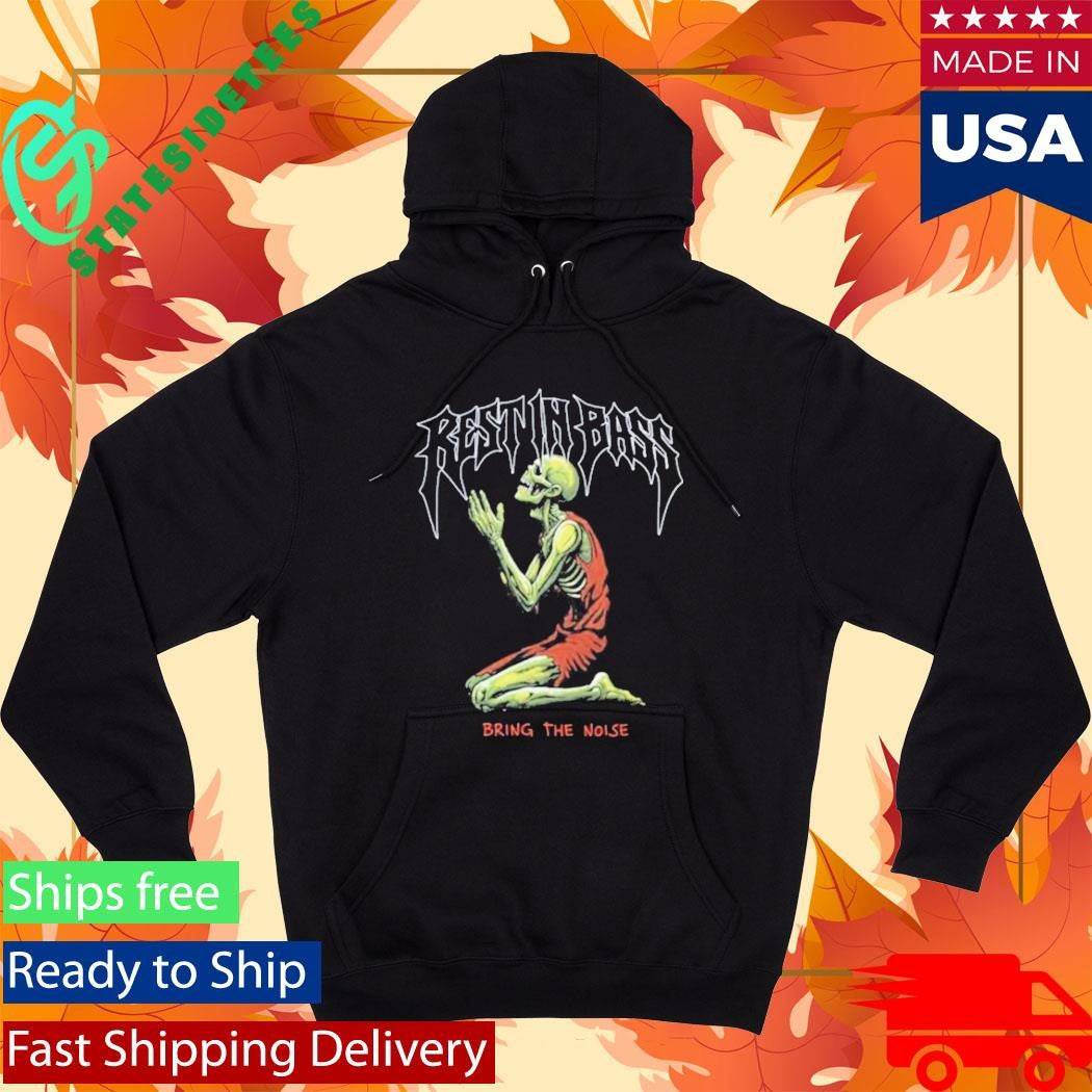Praiseche Rest In Bass Praying Bring The Noise Shirt