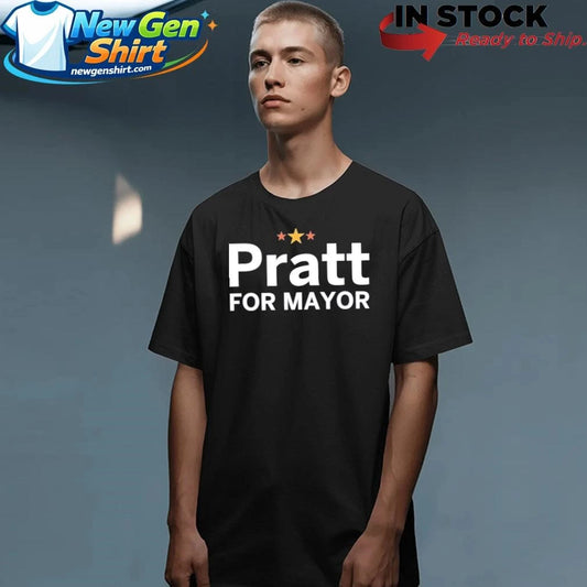 Pratt For Mayor Shirt