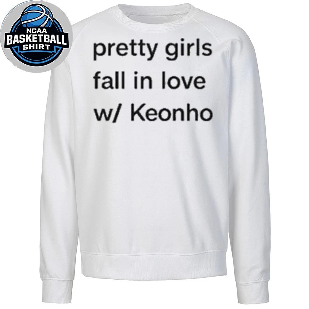 Pretty Girls Fall In Love W Keonho T-Shirt