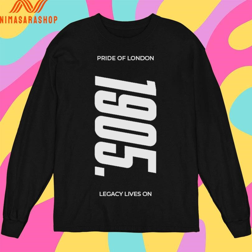 Pride Of London Legacy Lives On 1905 Shirts