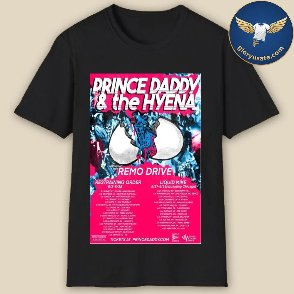Prince Daddy &amp; The Hyena May &amp; June Shows 2026 Poster Shirt