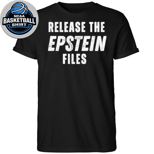 Protest Graphic Release The Files Epstein Justice Transparency Statement 2026 Shirt