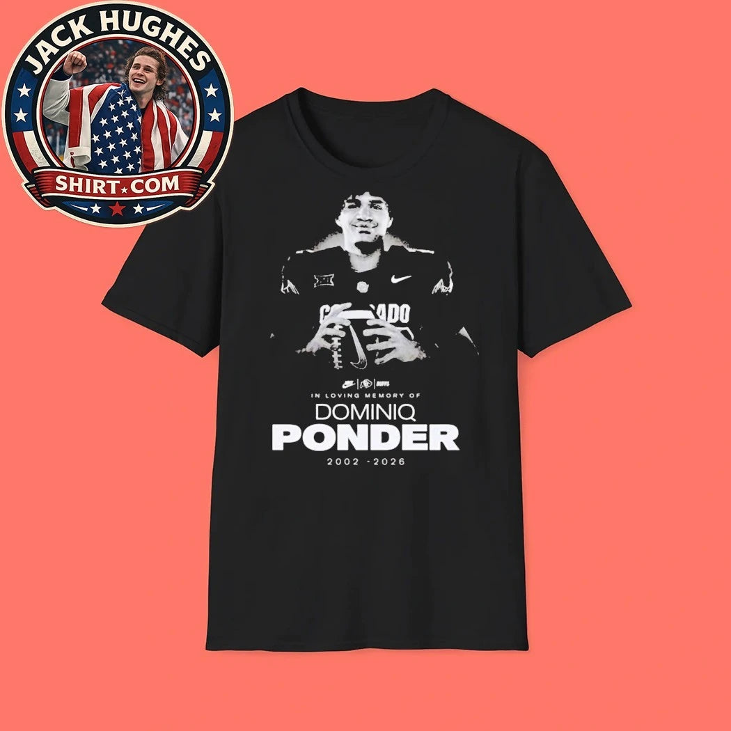 RIP Dominiq Ponder Colorado Buffaloes Football Death 2002 2026 Shirt