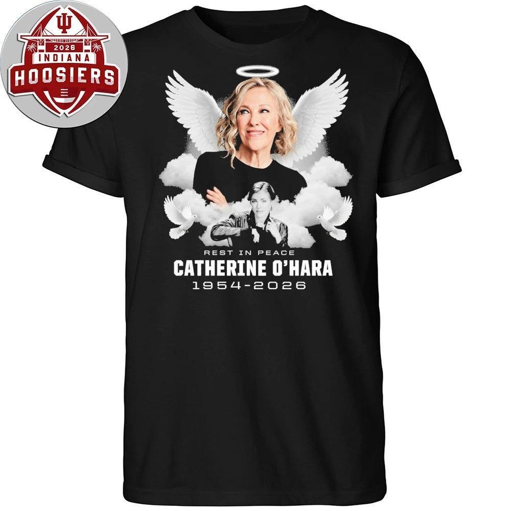 Rest In Peace Catherine O’Hara 1954 2026 In memory of the passing of actress T-Shirt