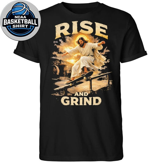 Rise and Grind ’26 Shirt