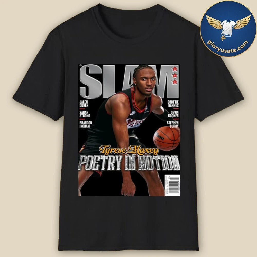 SLAM 260 Cover Poster Tyrese Maxey Poetry In Motion Magazine Poster Shirt