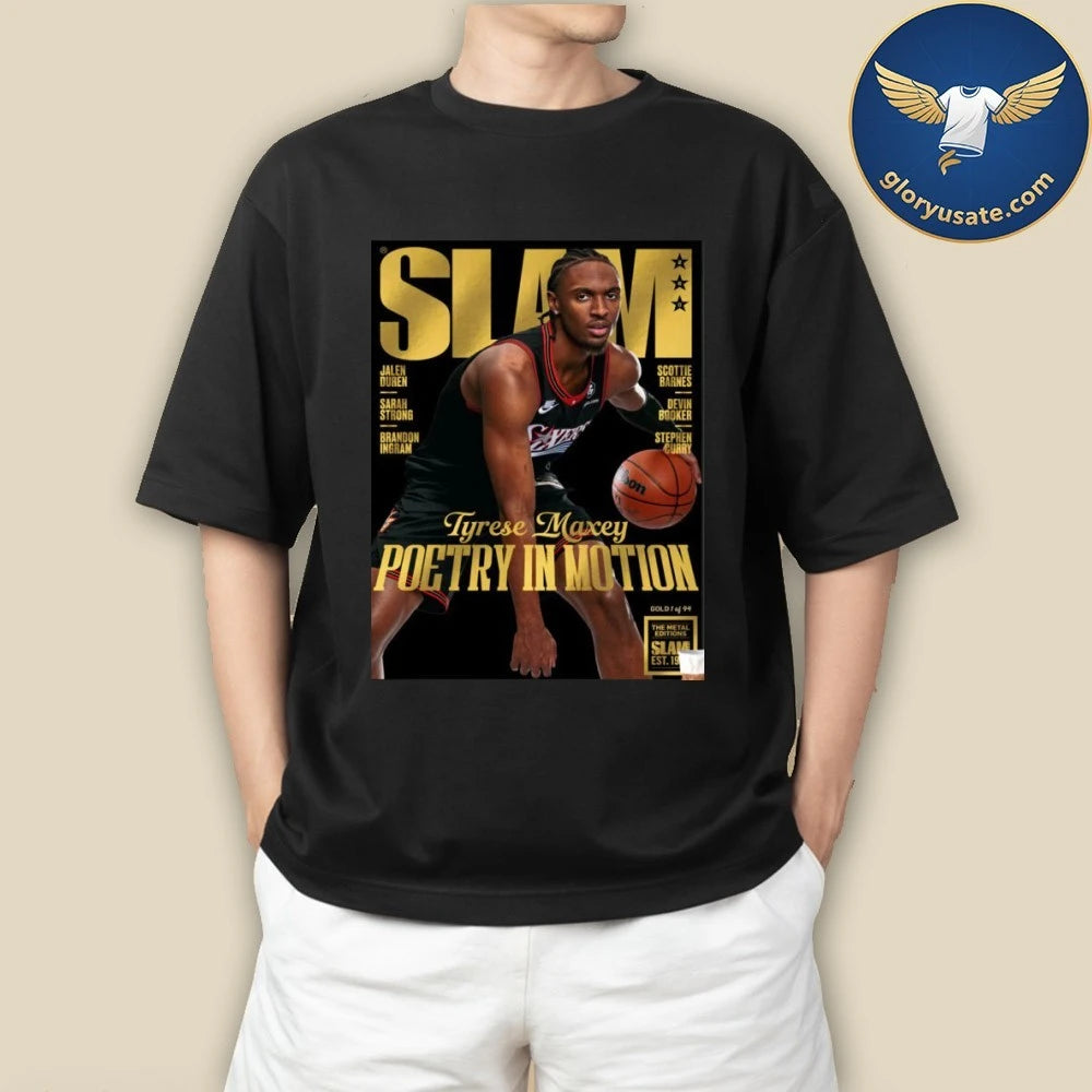 SLAM 260 Gold Metal Cover Poster Tyrese Maxey Poetry In Motion Magazine Poster Shirt