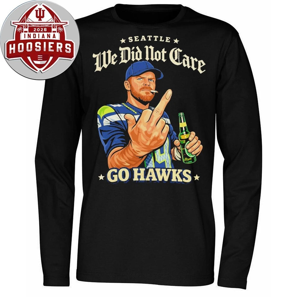 Sam Darnold Middle Finger The Viral Ernest Jones Parade Shirt Seattle We Did Not Care Go Hawks Tee
