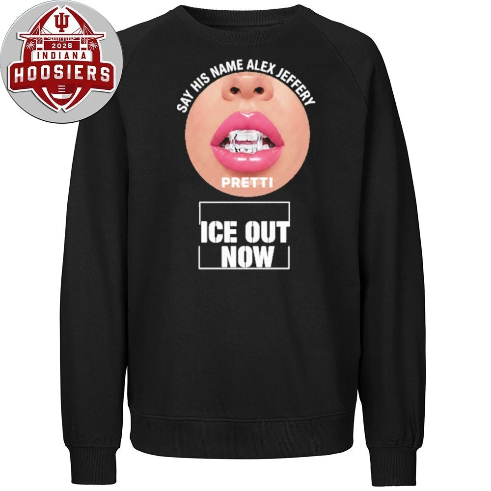 Say His Name Alex Jeffery Pretti ICE Out Now 2026 T-Shirt