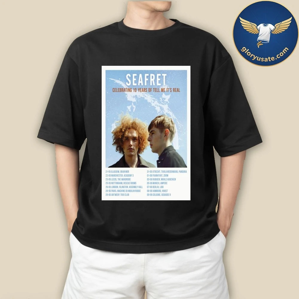 Seafret 10th Anniversary of Tell Me Its Real Poster Shirt