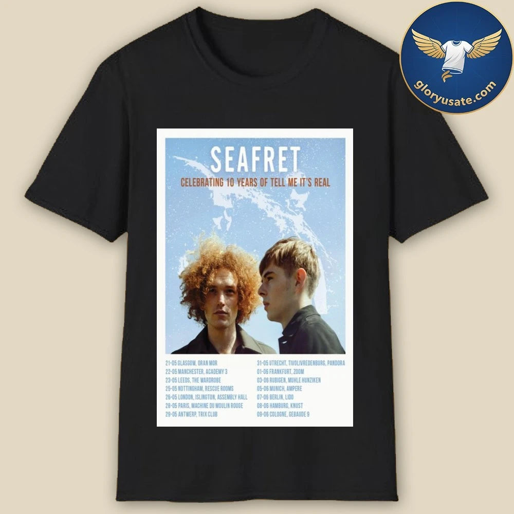 Seafret 10th Anniversary of Tell Me Its Real Poster Shirt