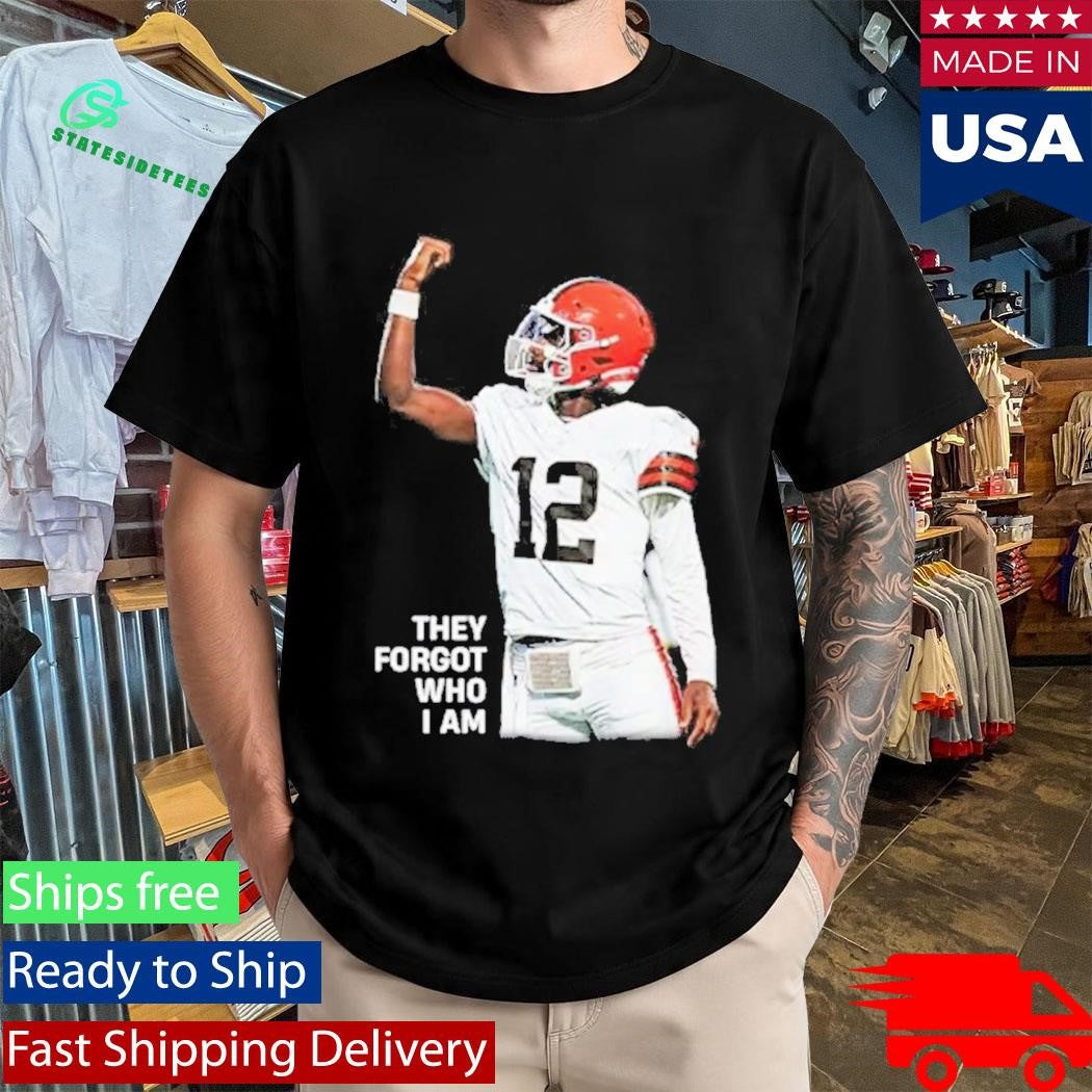 Shedeur Sanders They Forgot Who I Am Shirt
