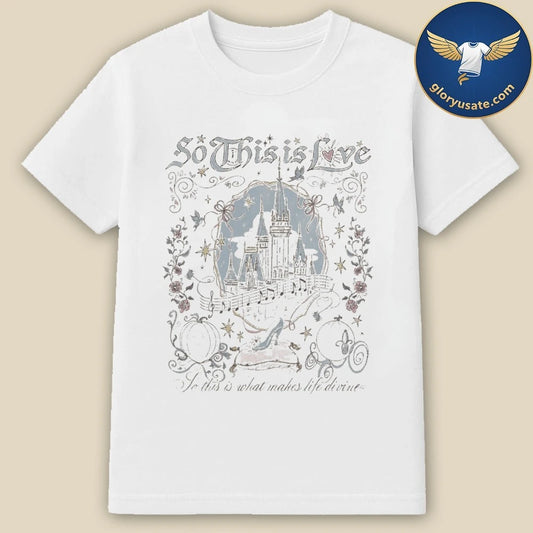 So This Is Love Shirt
