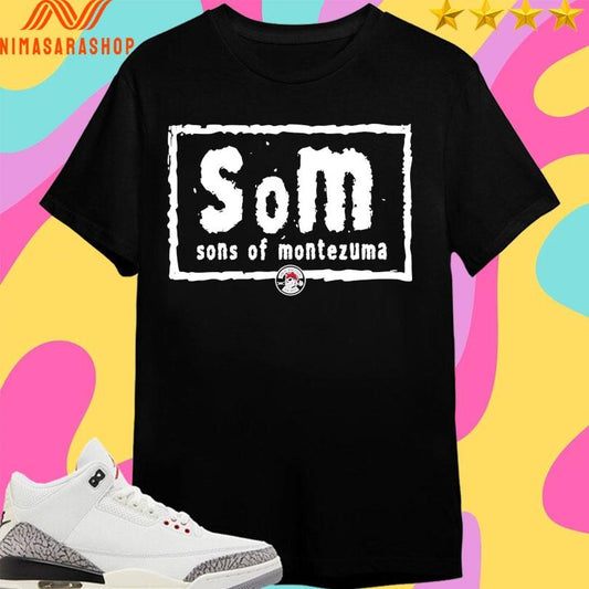 Som Sons Of Montezuma Shirts