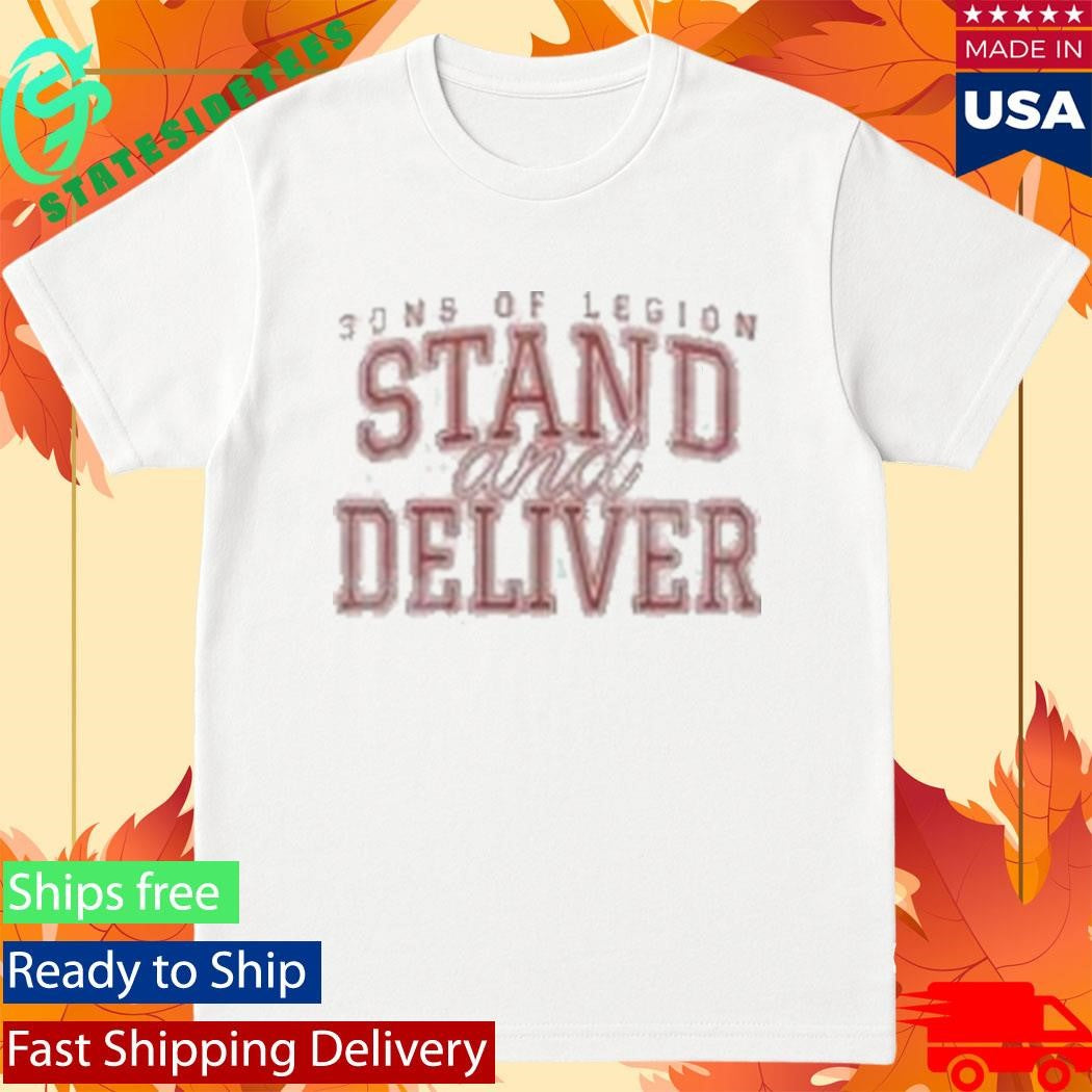 Sons of Legion Stand And Deliver Indiana Shirt