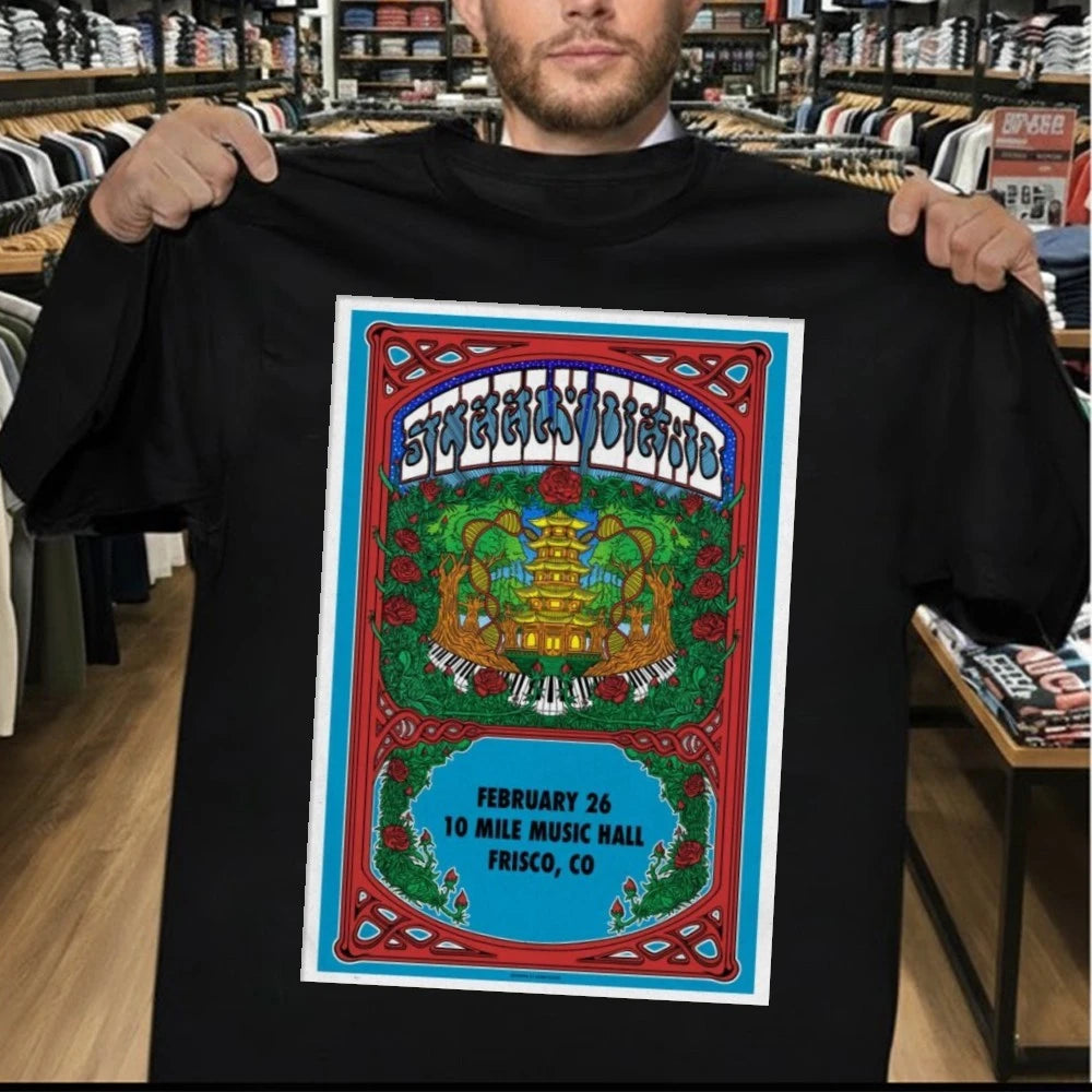 Steely Dead Feb 26 2026 Poster Frisco Shirt