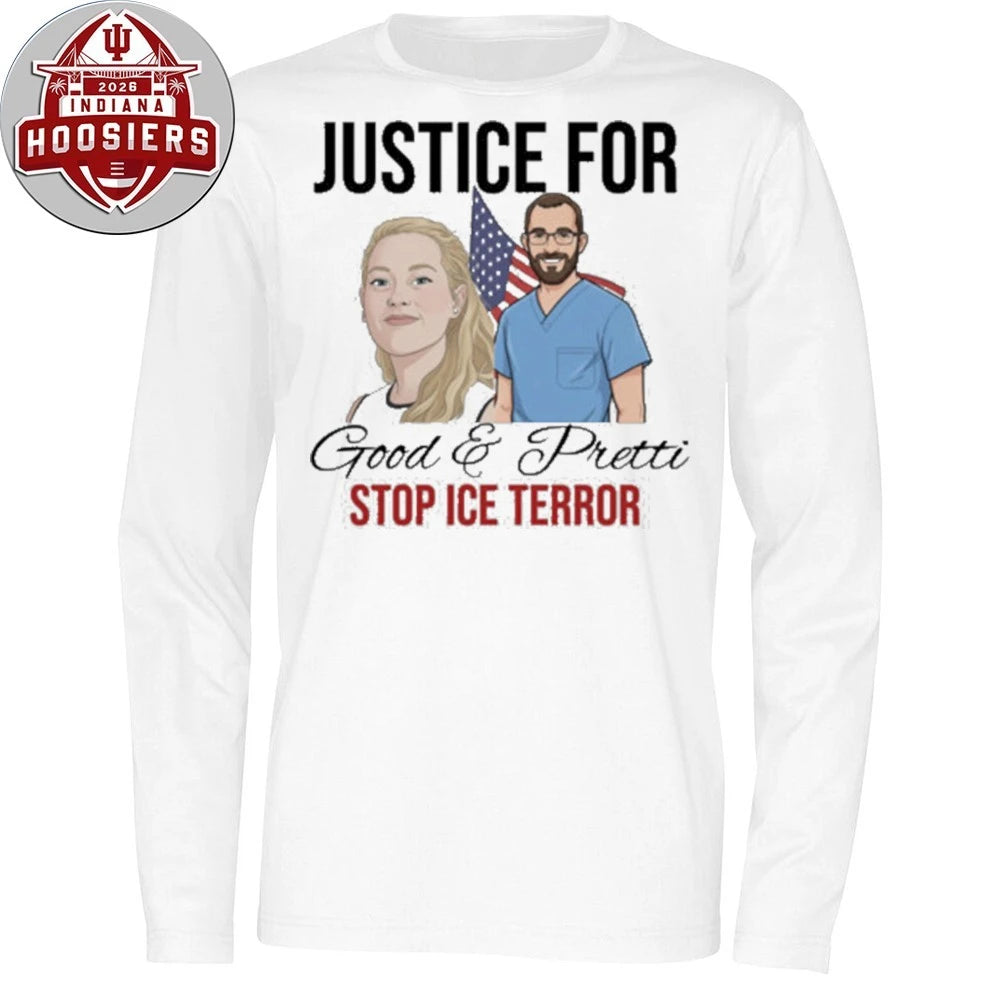 Stop ICE Terror Justice For Good and Pretti American Flag T-Shirt