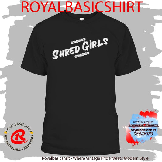 Strong Girl Publishing Shred Girls T-Shirt