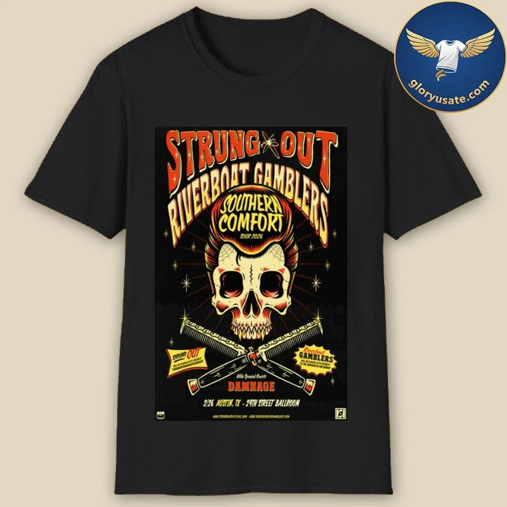 Strung Out Feb 26 2026 29th Street Ballroom Austin TX Poster Shirt