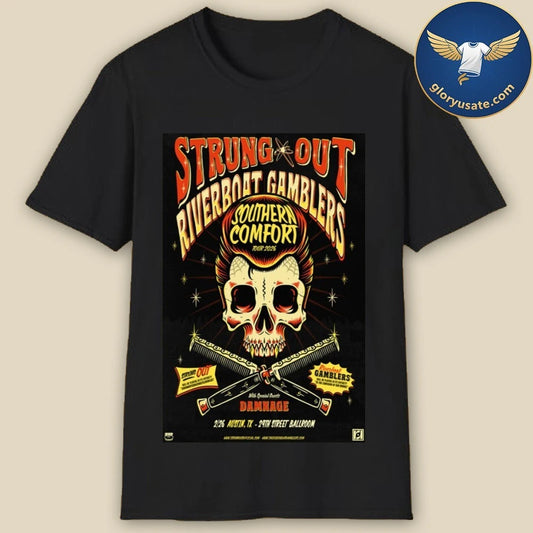 Strung Out Feb 26 2026 29th Street Ballroom Austin TX Poster Shirt