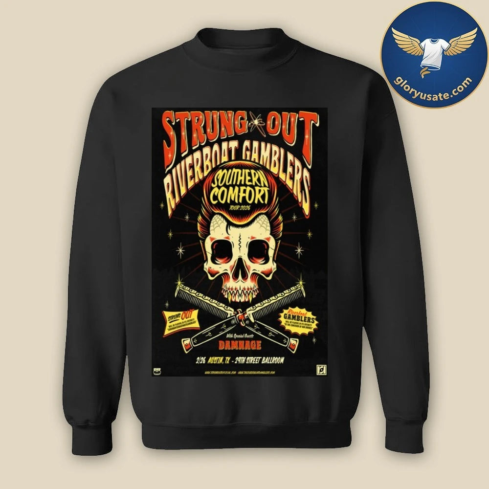 Strung Out Feb 26 2026 29th Street Ballroom Austin TX Poster Shirt