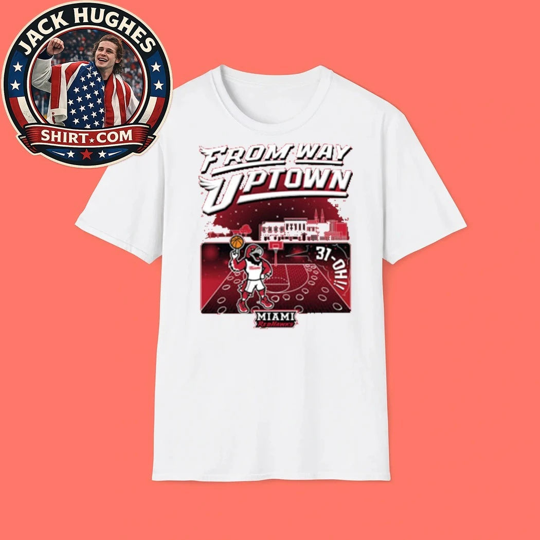 Summit Sportswear Miami RedHawks Red 2026 Men’s Basketball 31-OH From Way Uptown Mascot And Logo T-Shirt