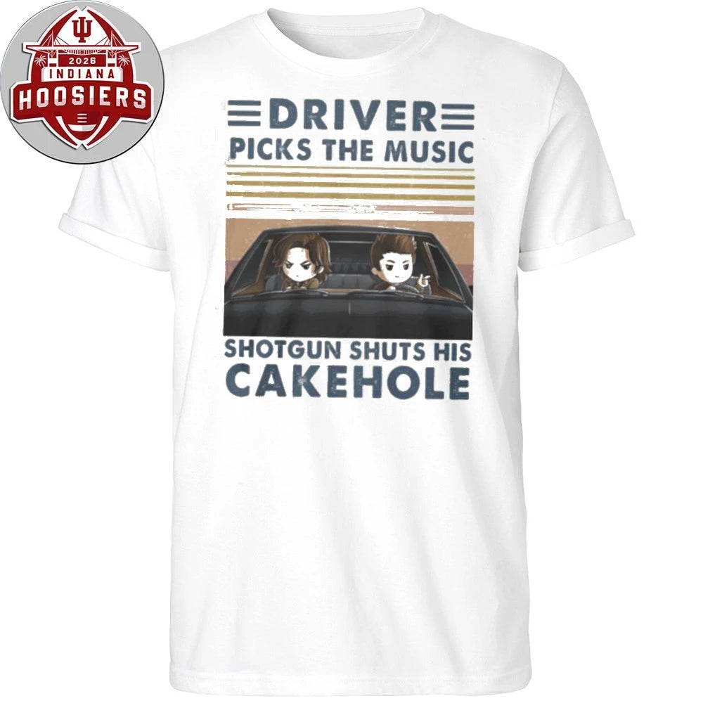 Supernatural Driver Picks The Music Shotgun Shuts His Cakehole T-Shirt
