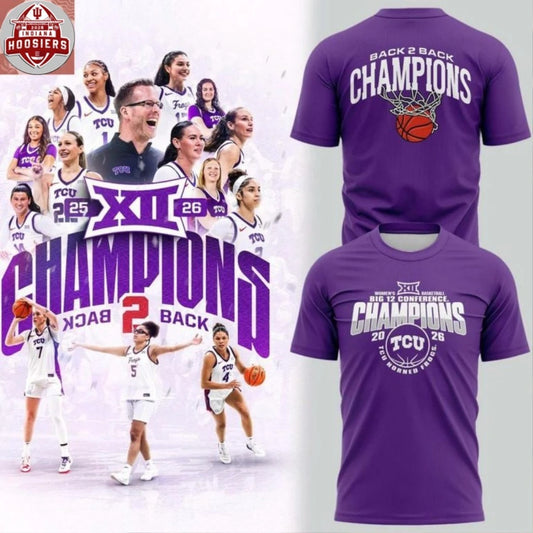 TCU Horned Frogs Women’s Basketball Big 12 Conference Champions 2026 Back 2 Back Logo Two Sided T-Shirt