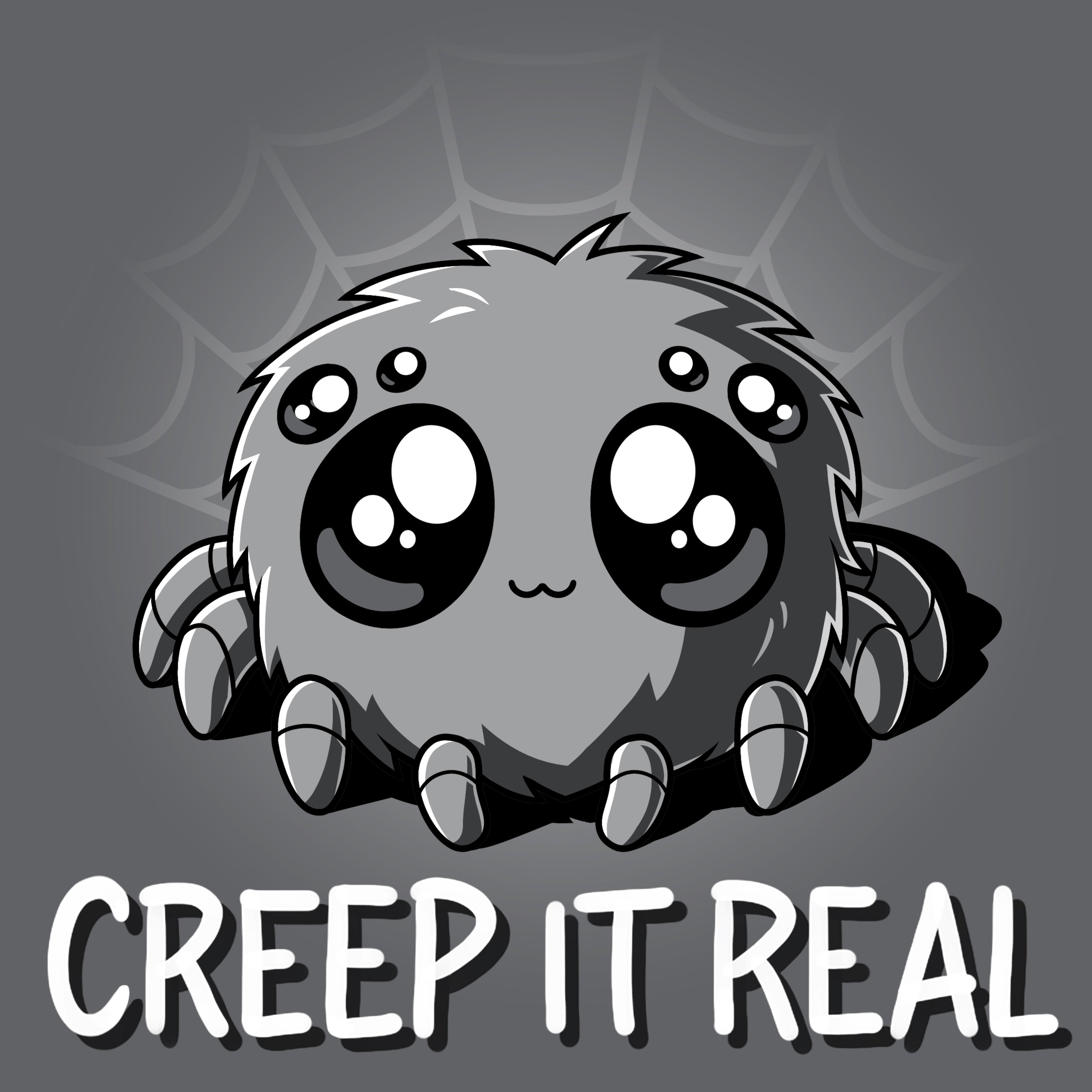 Creep It Real