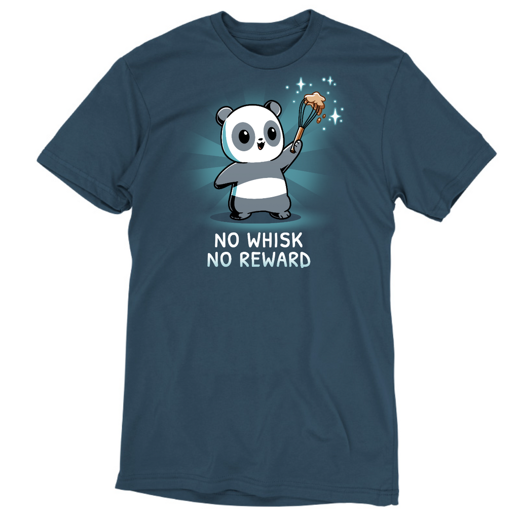 No Whisk, No Reward
