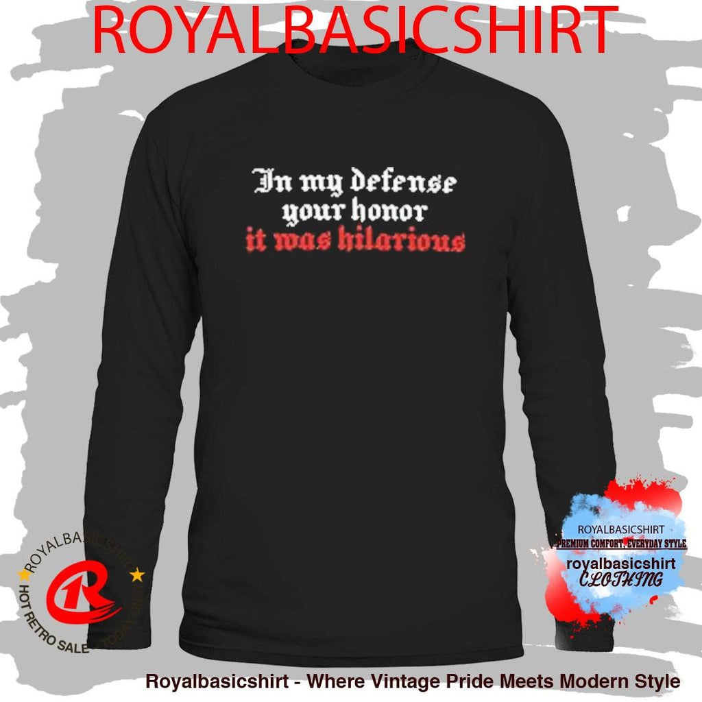 Technoblade In My Defense Your Honor It Was Hilarious Shirt