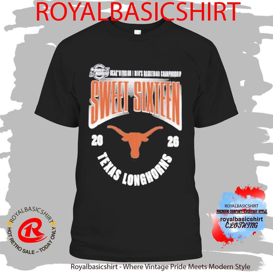 Texas Longhorns Men’s Basketball 2026 NCAA March Madness Sweet 16 T-Shirt